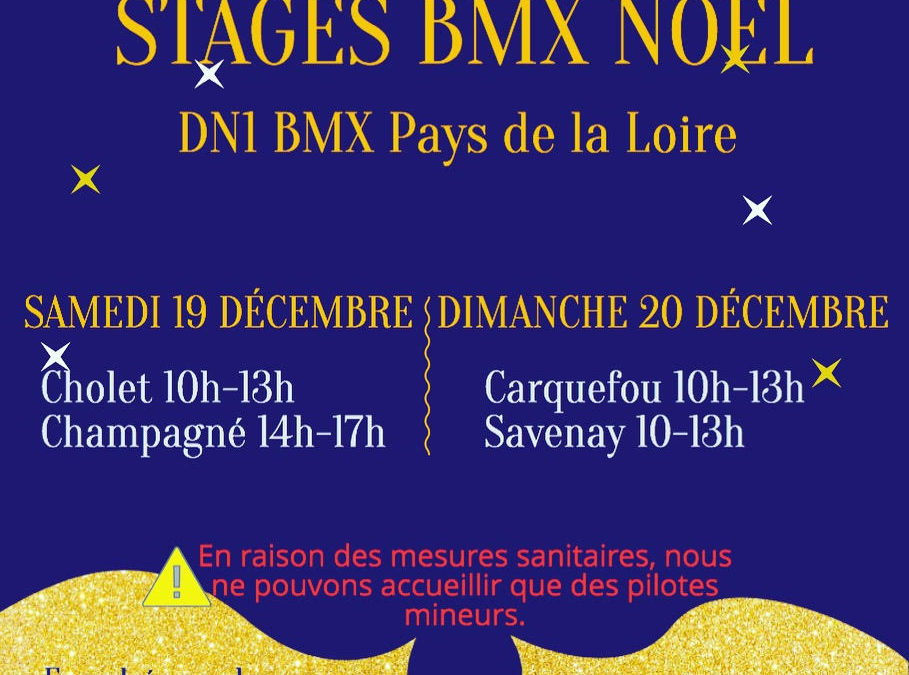 Stages BMX Noël DN1 Pays de la Loire