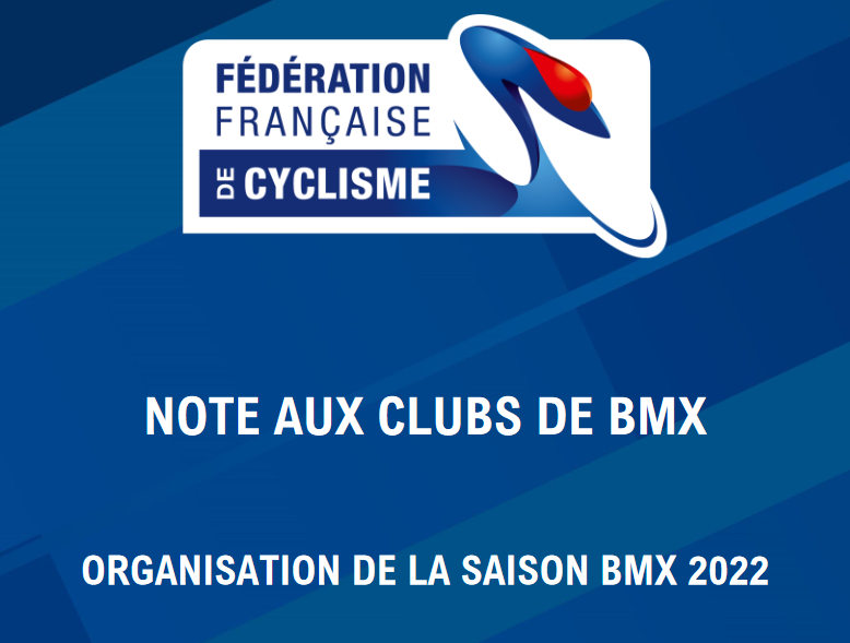 La Note aux Clubs Fédérale BMX 2022 est arrivée