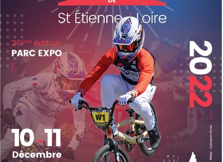 Indoor BMX Racing de Saint-Etienne les 10 et 11 Décembre 2022