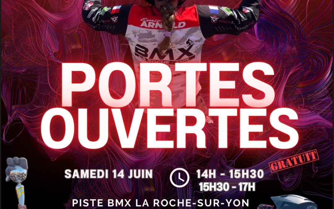 Portes ouvertes 2025 BMX Club La Roche sur Yon